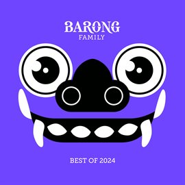 Cover image for Barong Family: Best Of 2024
