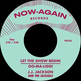 Imagen de portada para Let The Show Begin / Oo-ma-liddi