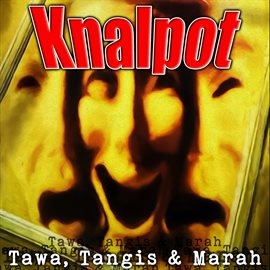 Cover image for Tawa, Tangis & Marah