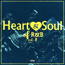 Cover image for Heart & Soul Of R&b, Vol. 2