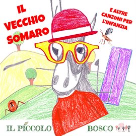 Il Vecchio Somaro E Altre Canzoni Per L'infanzia