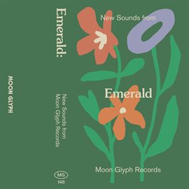 Cover image for New Sounds From Moon Glyph Records