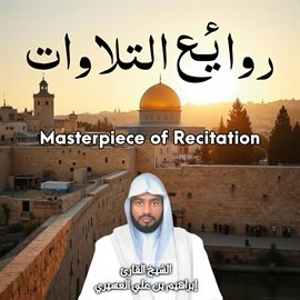 Imagen de portada para Masterpiece Of Recitation  روائع التلاوات