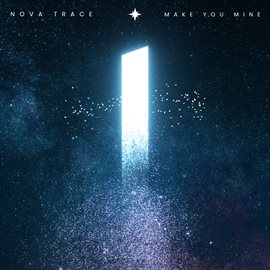 Cover image for Make You Mine