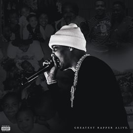 Imagen de portada para Greatest Rapper Alive