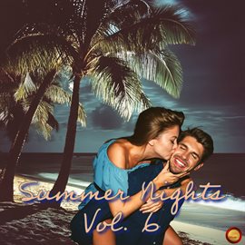 Imagen de portada para Summer Nights, Vol. 6