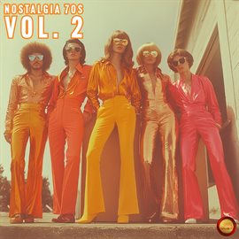 Cover image for Nostalgia 70's , Vol. 2