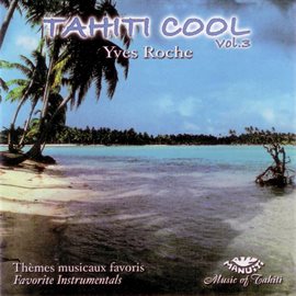 Cover image for Tahiti Cool Vol. 3