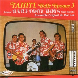 Cover image for Tahiti Belle Epoque 3 Barefoot Boys