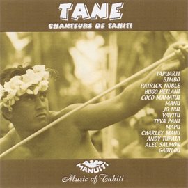 Cover image for Tane Singers Of Tahiti