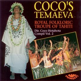 Cover image for Coco's Temaeva 2 - Tahiti Ethnic Chants And Percussion Drums