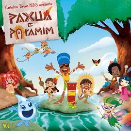 Cover image for Carlinhos Brown Apresenta Paxuá e Paramim, Vol. 1