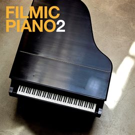 Imagen de portada para Filmic Piano 2