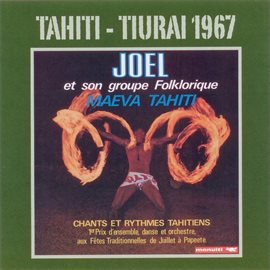 Cover image for Tahiti Tiurai Joel South Pacific Ethnic Chants & Percussion Drums