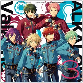 Imagen de portada para Alkaloid ✕ Valkyrie「artistic Partisan」 あんさんぶるスターズ！！ Fusion Unit Series 03