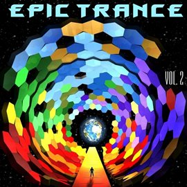Cover image for Epic Trance, Vol. 2