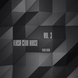 Cover image for Flash Club House, Vol. 3