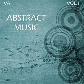 Imagen de portada para Abstract Music, Vol. 1