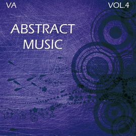 Cover image for Abstract Music, Vol. 4