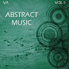 Cover image for Abstract Music, Vol. 5