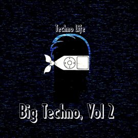 Cover image for Big Techno, Vol. 2