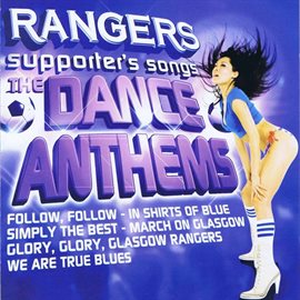 Cover image for Rangers Dance Anthems