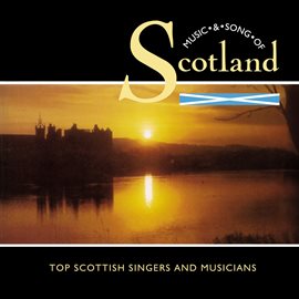 Cover image for Music & Song of Scotland