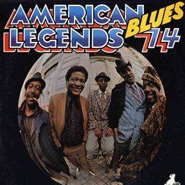 Cover image for American Blues Legends '74