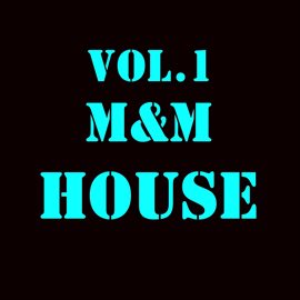 Cover image for M&M House, Vol. 1