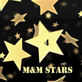 Cover image for M&M Stars, Vol. 4
