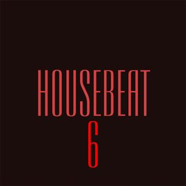 Cover image for Housebeat, Vol. 6