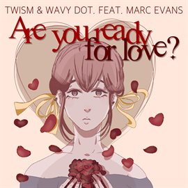 Cover image for Are You Ready For Love?