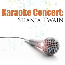 Cover image for Karaoke Concert: Shania Twain