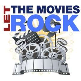 Cover image for Let The Movies Rock
