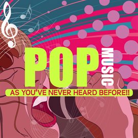Cover image for Pop Music As You've Never Heard Before