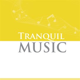 Cover image for Tranquil Music