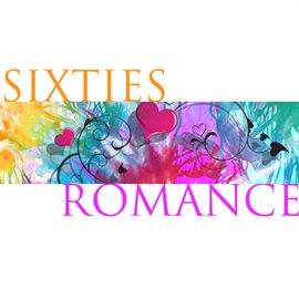 Cover image for Sixties Romance