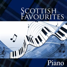 Cover image for Scottish Favourites - Piano