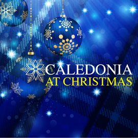 Cover image for Caledonia At Christmas