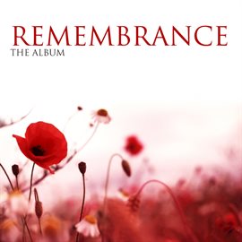 Cover image for Remembrance: The Album