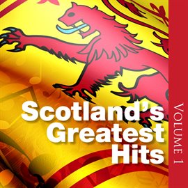 Cover image for Scotland's Greatest Hits: Volume 1