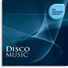 Cover image for Disco Music - The Listening Library