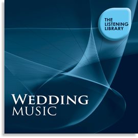 Cover image for Wedding Music - The Listening Library