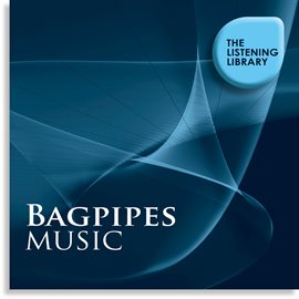Cover image for Bagpipes Music - The Listening Library