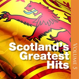 Cover image for Scotland's Greatest Hits, Volume 5