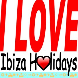 Cover image for I Love Ibiza Holidays