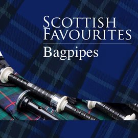 Cover image for Scottish Favourites - Bagpipes