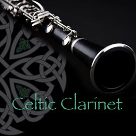 Cover image for Celtic Clarinet