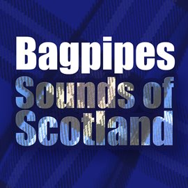 Cover image for Bagpipes Sounds of Scotland