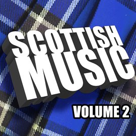 Cover image for Scottish Music, Vol. 2